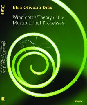 Book release: Winnicott’s Theory of the Maturational Processes